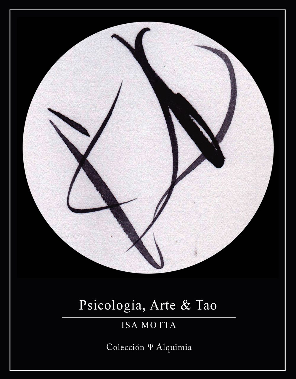 Obra Abierta — Psicología, Arte & Tao, 2020