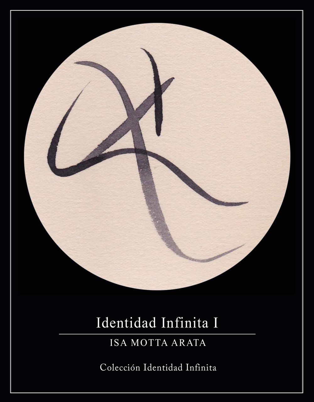 Obra Abierta — Identidad Infinita I, 2020