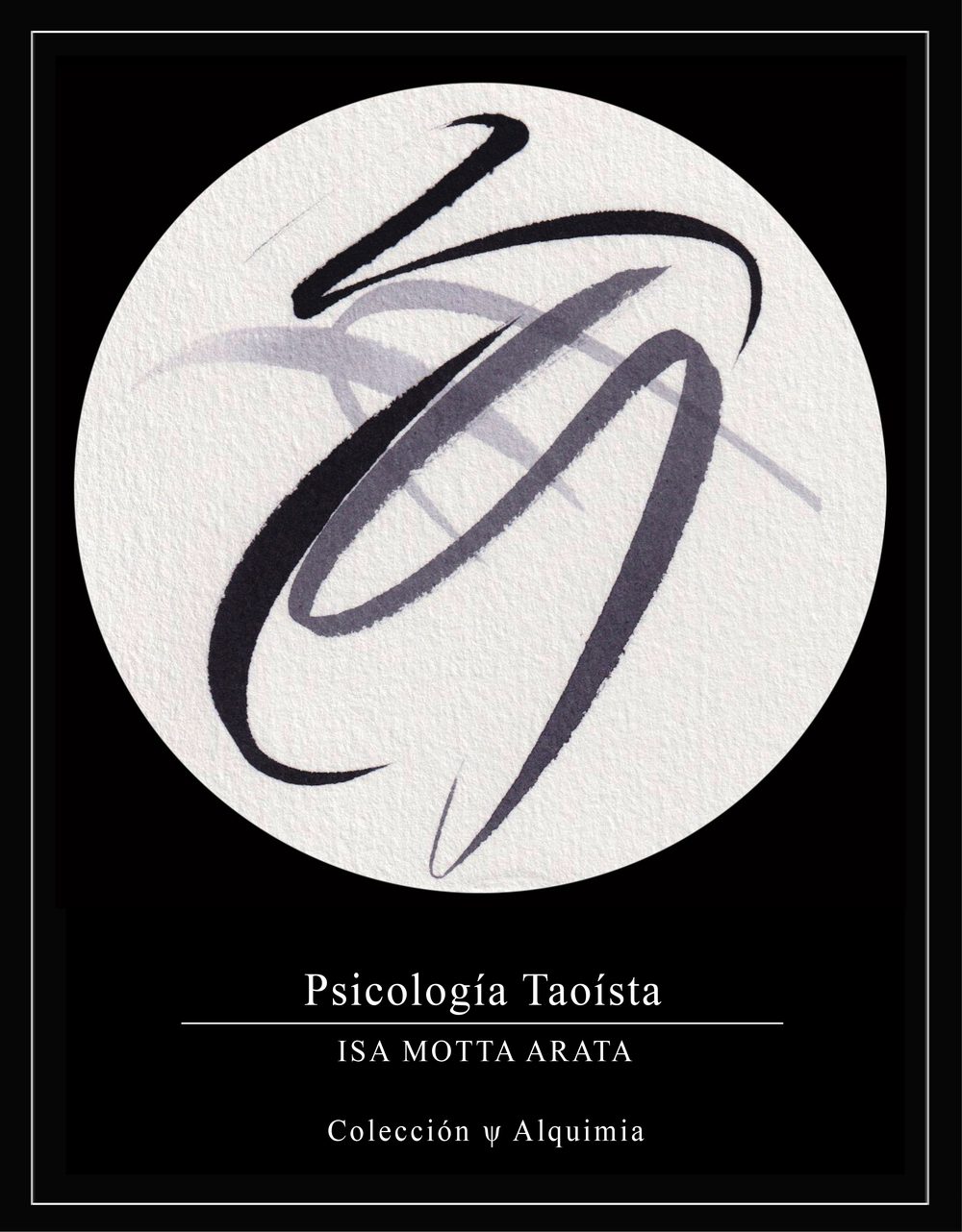 Obra Abierta — Psicología Taoísta, 2020